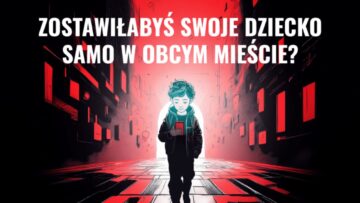 „Zostawiłbyś swoje dziecko samo w obcym mieście?”: Warszawa uczy, jak chronić najmłodszych przed zagrożeniami w internecie