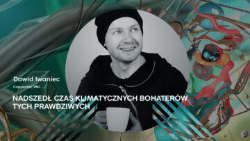 Nadszedł czas klimatycznych bohaterów. Tych prawdziwych