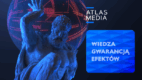Rusza dom mediowy ATLAS Media