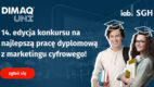 DIMAQ UNI: do 16 sierpnia zgłoś się do konkursu na najlepszą pracę dyplomową z marketingu cyfrowego [PATRONAT]