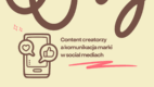 Jak wykorzystać potencjał content creatorów w komunikacji marki [PORADNIK]