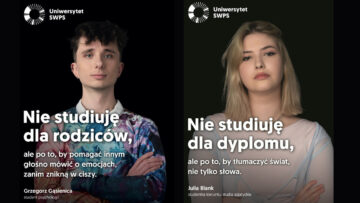 #NieStudiujęDlaDyplomu: w kampanii reklamowej Uniwersytet SWPS stawia na autentyczność