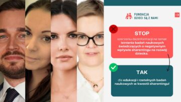 Czy fundacja „Dzieci Są z Nami” oswaja sharenting? [OPINIE]