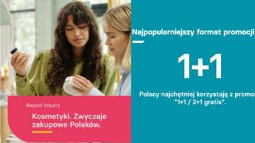 Inquiry: Polacy coraz bardziej świadomi na rynku kosmetycznym, ale promocje wciąż nas kuszą [RAPORT]