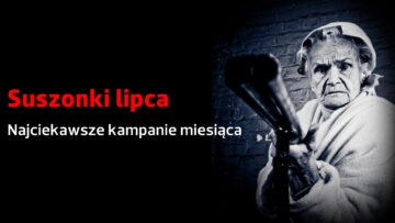 Suszonki miesiąca: top 21 kreacji lipca 2025 [PRZEGLĄD]