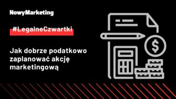 Legalne Czwartki planowanie podatków akcja marketingowa