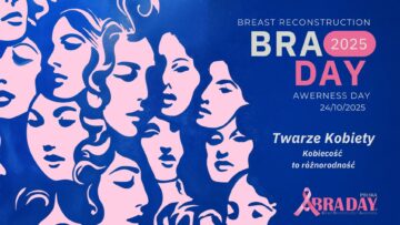 „Twarze Kobiety – kobiecość to różnorodność”: gala BRA Day Polska 2025
