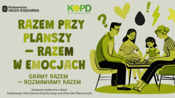  „Razem przy planszy – razem w emocjach”: Nasza Księgarnia i KOPD pokazują, jak gra może wspierać zdrowie psychiczne