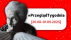 przegląd tygodnia 26 sierpnia 1 września NowyMarketing