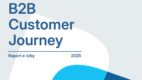 B2B Customer Journey 2025