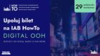 Upoluj bilet na IAB HowTo: Digital OOH [KONKURS]