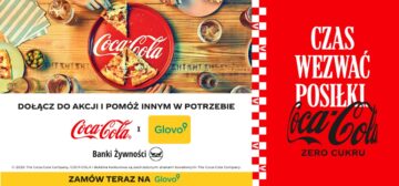 „Czas wezwać posiłki”: Coca-Cola i Glovo wspólnie wspierają potrzebujących