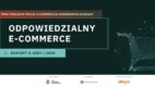 raport odpowiedzialny e-commerce 2025