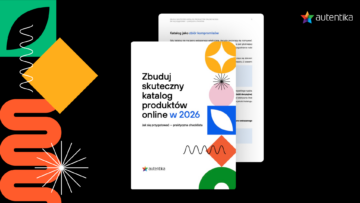 Katalog produktów B2B: czarna dziura, w której topisz budżet. Policzmy, ile przepalasz