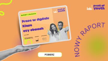 raport IAB Praca w digitalu klasa czy obciach
