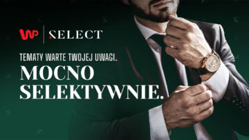 Startuje WP Select – nowy serwis lifestyle’owy dla mężczyzn