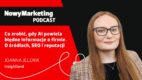 Joanna Jelenik (Insightland): Co zrobić, gdy AI powiela błędne informacje o firmie [PODCAST]