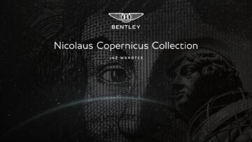 Bentley przygotowuje kolekcję inspirowaną Mikołajem Kopernikiem. Pomysł powstał w Polsce