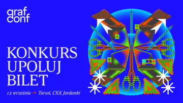 Upoluj bilet na GrafConf 2026 [KONKURS]