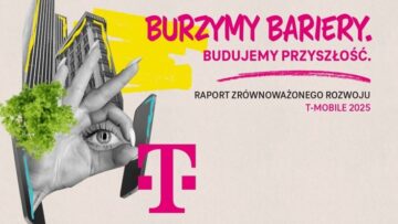 „Burzymy bariery. Budujemy przyszłość” – T-Mobile publikuje 7 raport zrównoważonego rozwoju