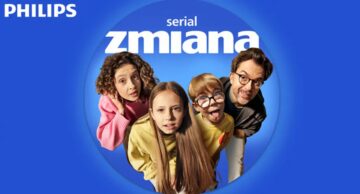 Philips stworzył miniserial „Zmiana” o rodzinnej codzienności